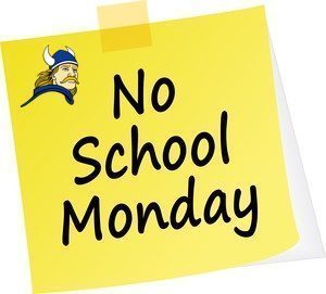 No School Monday Vikings