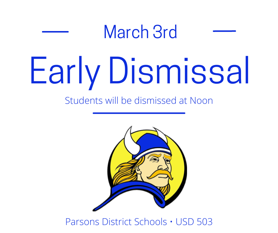 Early Dismissal 03.03 @ Noon